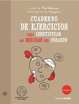portada Cuaderno de Ejercicios Para Identificar Heridas del Corazon (in Spanish)