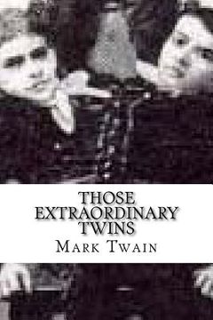 portada Those Extraordinary Twins (in English)