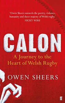 portada Calon: A Journey to the Heart of Welsh Rugby