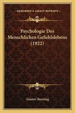 portada Psychologie Des Menschlichen Gefuhlslebens (1922) (en Alemán)