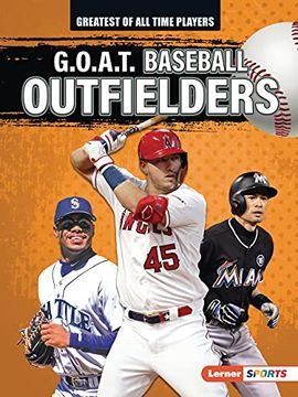 portada G.O.A.T. Baseball Outfielders (en Inglés)