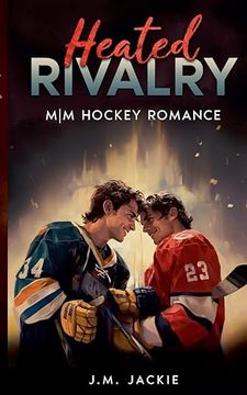 portada Heated Rivalry: MM Hockey Romance (en Inglés)