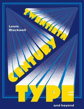 portada 20th century type and beyond (in English)