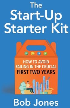 The Start-Up Starter Kit (en Inglés)
