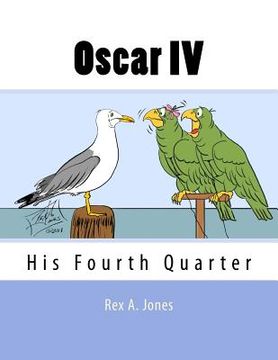 portada Oscar IV: His Fourth Quarter (en Inglés)
