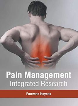 portada Pain Management: Integrated Research (en Inglés)