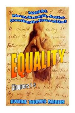 portada Equalty - Nahum: Mercy, Strength, Justice: Courting the Favor of God (en Inglés)