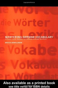 portada Mastering German Vocabulary: A Practical Guide to Troublesome Words (en Inglés)