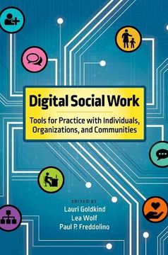 portada Digital Social Work: Tools for Practice With Individuals, Organizations, and Communities (en Inglés)