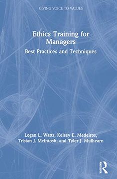 portada Ethics Training for Managers: Best Practices and Techniques (Giving Voice to Values) (in English)