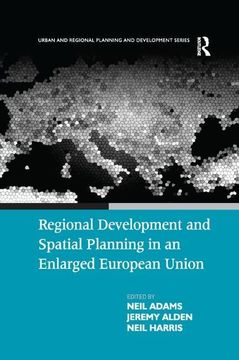 portada Regional Development and Spatial Planning in an Enlarged European Union (en Inglés)
