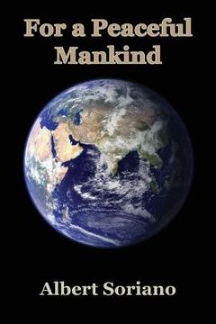 portada For a Peaceful Mankind (en Inglés)