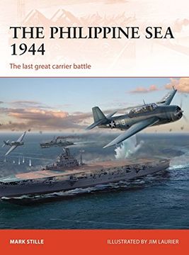 portada The Philippine Sea 1944: The last great carrier battle (Campaign)