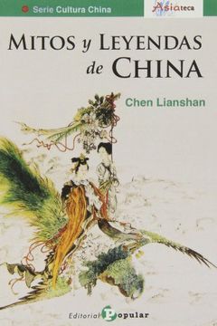 portada Mitos y leyendas de China (Asiateca)