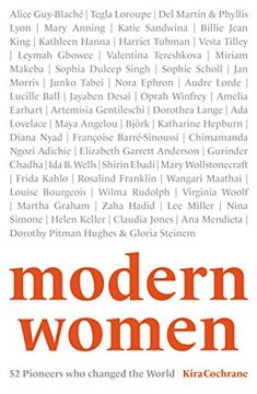portada Modern Women: 52 Pioneers who Changed the World (en Inglés)