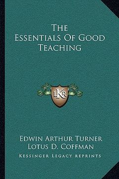 portada the essentials of good teaching (en Inglés)