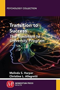 portada Transition to Success: The Transition to University Program (in English)