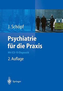 portada Psychiatrie für die Praxis: Mit Icd-10-Diagnostik (en Alemán)