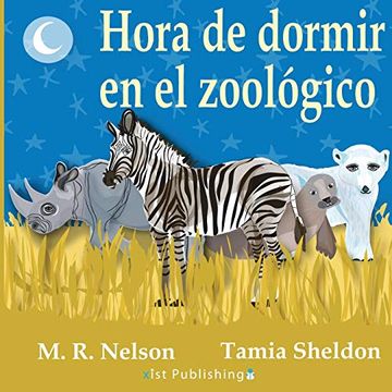 portada Hora de Dormir en el Zoológico (Xist Kids Spanish Books)