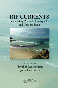 portada Rip Currents: Beach Safety, Physical Oceanography, and Wave Modeling (in English)