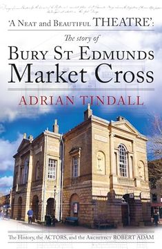 portada The Story of Bury st Edmunds Market Cross (en Inglés)