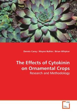 portada The Effects of Cytokinin on Ornamental Crops: Research and Methodology
