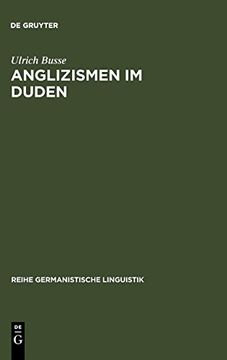 portada Anglizismen im Duden: Eine Untersuchung zur Darstellung Englischen Wortguts in den Ausgaben des Rechtschreibdudens von 1880-1986 