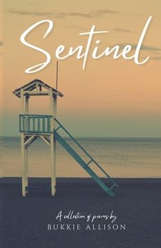 portada Sentinel: A collection of poems (en Inglés)