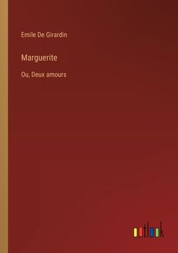 portada Marguerite: Ou, Deux amours (en Francés)