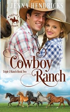 portada Cowboy Ranch: Clean & Wholesome Cowboy Romance (en Inglés)