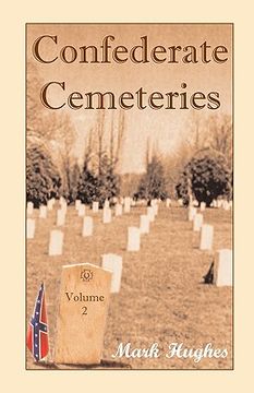 portada confederate cemeteries, volume 2 (en Inglés)