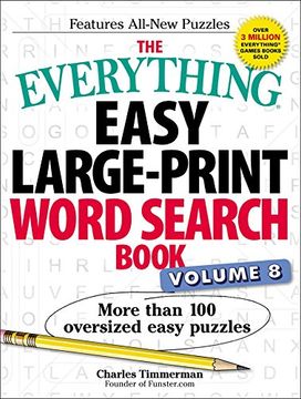 portada The Everything Easy Large-Print Word Search Book, Volume 8: More Than 100 Oversized Easy Puzzles (in English)