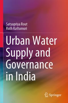 portada Urban Water Supply and Governance in India (en Inglés)