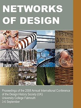 portada networks of design: proceedings of the 2008 annual international conference of the design history society (uk) university college falmouth (in English)