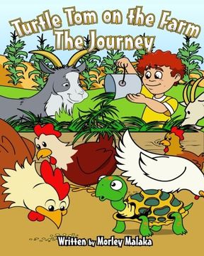 portada Turtle Tom on the Farm: The Journey (Turtle Tom Adventures) (Volume 2)