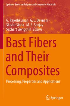 portada Bast Fibers and Their Composites: Processing, Properties and Applications (in English)
