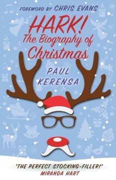 portada Hark!: The biography of Christmas