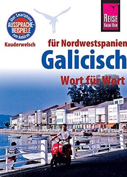 portada Reise Know-How Sprachführer Galicisch - Wort für Wort (Für Nordwestspanien): Kauderwelsch-Band 103 (en Alemán)