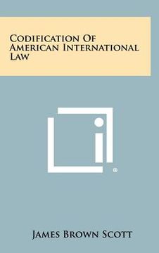portada codification of american international law