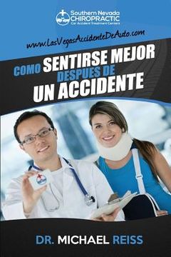 portada Come Sentirse Mejor Despues De Un Accidente (in Spanish)