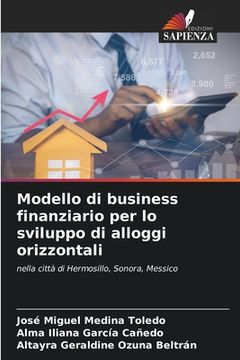 portada Modello di business finanziario per lo sviluppo di alloggi orizzontali (en Italiano)