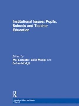 portada Institutional Issues: Pupils, Schools and Teacher Education (Education, Culture, and Values, 2) (en Inglés)