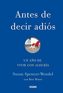 portada Antes de Decir Adiós: Un año de Vivir con Alegría (in Spanish)