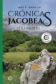 portada Crónicas Jacobeas - Volumen iii (Talento)