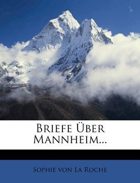 portada Briefe Über Mannheim... (in German)