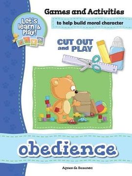portada Obedience - Games and Activities: Games and Activities to Help Build Moral Character (Cut Out and Play)