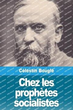 portada Chez les Prophètes Socialistes (en Francés)