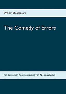 portada The Comedy of Errors: Mit Deutscher Kommentierung von Nicolaus Delus (en Alemán)