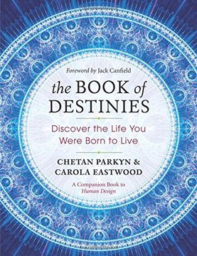 portada The Book of Destinies: Discover the Life you Were Born to Live (in English)