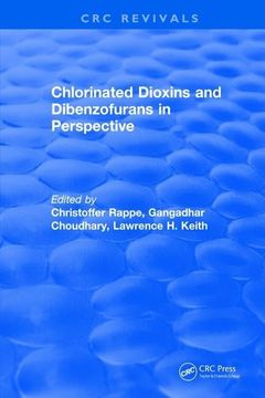 portada Chlorinated Dioxins and Dibenzofurans in Perspective